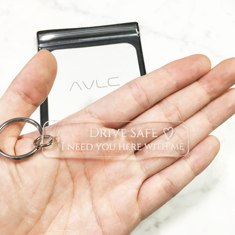 Drive Safe - Acrylic Keychain